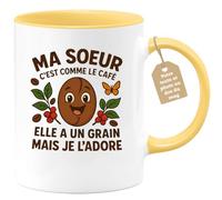 quotedazur Café-Croissant - Mug Ma Sœur, Comme Le Café, Elle A Un Grain, Mais Je L'adore - Jaune/céramique