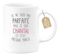 quotedazur Café-Croissant - Mug Personnalisable Texte Photo Tasse Cadeau Noël Je Ne Suis Pas Parfaite Mais Je Suis Chantal Et C'Est Presque Pareil - Blanc/Céramique