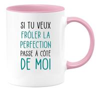 quotedazur Café-Croissant - Mug Personnalisé Humour Si Tu Veux Frôler La Perfection Passe A Côté De Moi - Cadeau Noël Original Tasse Humoristique Chef Homme Femme - Rose/Céramique