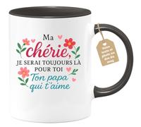 quotedazur Café-Croissant - Mug Personnalisé Ma Chérie, Je Serai Toujours Là Pour Toi, Ton Papa Qui T'Aime Fort Cadeau Noël Parfait Tasse Maman Fille Amour Futur Anniversaire Future - Noir/Céramique