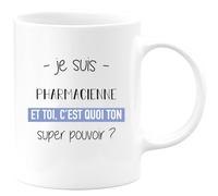 quotedazur Café-Croissant - Mug Personnalisé Tasse Cadeau Femme Noël Je Suis Pharmacienne Et Toi C'Est Quoi Ton Super Pouvoir - Blanc/Céramique