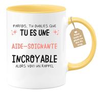 quotedazur Café-Croissant - Mug Personnalisé Tasse Cadeau Femme Noël Parfois Tu Oublies Que Tu Es Une Aide- Soignante Incroyable Alors Voici Un Rappel - Jaune/Céramique