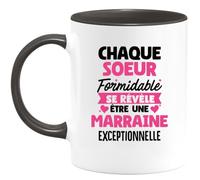 quotedazur Café-Croissant - Mug Personnalisé Tasse Cadeau Noël Chaque Soeur Formidable Se Révèle Être Une Marraine Exceptionnelle - Noir/Céramique