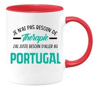 quotedazur Café-Croissant - Mug Personnalisé Tasse Cadeau Noël Je N'Ai Pas Besoin De Thérapie J'Ai Juste Besoin D'Aller Au Portugal - Rouge/Céramique