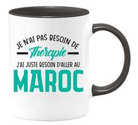 quotedazur Café-Croissant - Mug Personnalisé Tasse Cadeau Noël Je N'Ai Pas Besoin De Thérapie J'Ai Juste Besoin D'Aller Au Maroc - Noir/Céramique