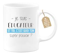 quotedazur Café-Croissant - Mug Personnalisé Tasse Cadeau Noël Je Suis Educateur Et Toi C'Est Quoi Ton Super Pouvoir - Blanc/Céramique