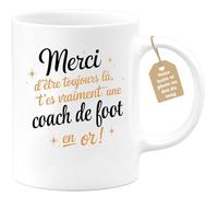 quotedazur Café-Croissant - Mug Personnalisé Tasse Cadeau Noël Merci D'Être Toujours Là T'Es Vraiment Une Coach De Foot En Or - Blanc/Céramique