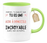 quotedazur Café-Croissant - Mug Personnalisé Tasse Cadeau Noël Parfois Tu Oublies Que Tu Es Une Aide À Domicile Incroyable Alors Voici Un Rappel - Vert/Céramique