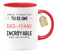quotedazur Café-Croissant - Mug Personnalisé Tasse Cadeau Noël Parfois Tu Oublies Que Tu Es Une Sage- Femme Incroyable Alors Voici Un Rappel - Rouge/Céramique