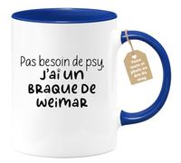 quotedazur Café-Croissant - Mug Personnalisé Tasse Cadeau Noël Pas Besoin De Psy J'Ai Un Braque De Weimar - Bleu/Céramique