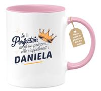 quotedazur Café-Croissant - Mug Personnalisé Tasse Cadeau Si La Perfection Avait Un Prénom Noël Elle S'Appellerait Daniela - Rose/Céramique