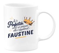 quotedazur Café-Croissant - Mug Personnalisé Tasse Cadeau Si La Perfection Avait Un Prénom Noël Elle S'Appellerait Faustine - Noir/Céramique