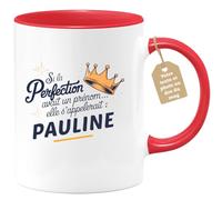 quotedazur Café-Croissant - Mug Personnalisé Tasse Cadeau Si La Perfection Avait Un Prénom Noël Elle S'Appellerait Pauline - Rouge/Céramique