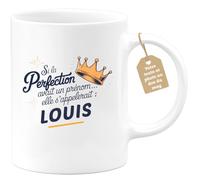 quotedazur Café-Croissant - Mug Personnalisé Tasse Cadeau Si La Perfection Avait Un Prénom Noël Elle S'Appellerait Louis - Blanc/Céramique