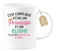 quotedazur Café-Croissant - Mug Personnalisé Tasse C'Est Compliqué D'Être Une Elodie Et Princesse Cadeau Prénom Noël Anniversaire - Blanc/Céramique