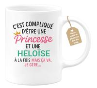 quotedazur Café-Croissant - Mug Personnalisé Tasse C'Est Compliqué D'Être Une Heloïse Et Princesse Cadeau Prénom Noël Anniversaire - Blanc/Céramique