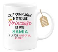 quotedazur Café-Croissant - Mug Personnalisé Tasse C'Est Compliqué D'Être Une Samia Et Princesse Cadeau Prénom Noël Anniversaire - Blanc/Céramique