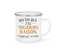 quotedazur Café-Croissant - Mug Personnalisé Toujours Raison, Gagnez Du Temps Avec Cadeau Tasse Pour Noël Femme Moderne - Blanc/Émaillé