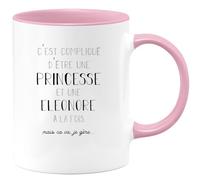 quotedazur Café-Croissant - Mug Prénom Eleonore Compliqué D'Être Une Princesse Et Une Eleonore Mais Ca Va Je Gère - Tasse Prénom Pour Noël - Rose/Céramique