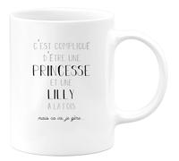 quotedazur Café-Croissant - Mug Prénom Lilly Compliqué D'Être Une Princesse Et Une Lilly Mais Ca Va Je Gère - Tasse Prénom Pour Noël - Blanc/Céramique