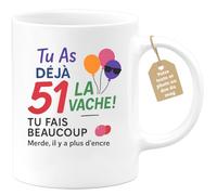 quotedazur Café-Croissant - Mug Tu As Déjà 51 Ans La Vache ! Tu Fais Beaucoup, Plus D’encre Dispo. - Blanc/céramique