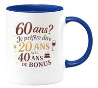 quotedazur - Mug 60 ans ? Je préfère dire 20 ans avec 40 ans de bonus - Tasse Cadeau Anniversaire 60 Ans - Bleu/Céramique