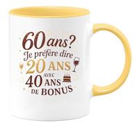 quotedazur - Mug 60 ans ? Je préfère dire 20 ans avec 40 ans de bonus - Tasse Cadeau Anniversaire 60 Ans - Jaune/Céramique