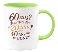 quotedazur - Mug 60 ans ? Je préfère dire 20 ans avec 40 ans de bonus - Tasse Cadeau Anniversaire 60 Ans - Vert/Céramique