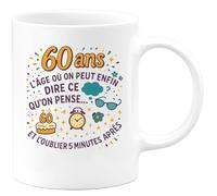 quotedazur - Mug 60 ans : l'âge où on peut enfin dire ce qu'on pense... et l'oublier 5 minutes après - Tasse Cadeau Anniversaire 60 ans - Blanc/Céramique
