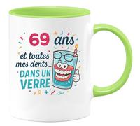 quotedazur - Mug 69 ans et toutes mes dents... dans un verre - Tasse Cadeau 69 ans - Vert/Céramique