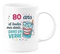 quotedazur - Mug 80 ans et toutes mes dents... dans un verre - Tasse Cadeau 80 ans - Blanc/Céramique