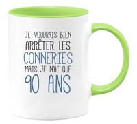 quotedazur - Mug 90 ans Je Voudrais Bien Arrêter Les Conneries Mais N'ai Que Tasse Cadeau Anniversaire Vert/Céramique