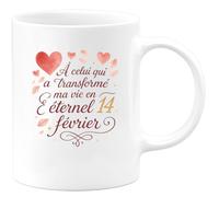 quotedazur - Mug À celui qui a transformé ma vie en éternel 14 février - Tasse Cadeau Amour, Saint-Valentin, Couple Homme - Blanc/Céramique