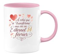 quotedazur - Mug À celui qui a transformé ma vie en éternel 14 février - Tasse Cadeau Amour, Saint-Valentin, Couple Homme - Rose/Céramique