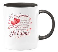 quotedazur - Mug à ma femme, à chaque fois que tu bois dans ce mug il te rappele à quel point je t'aime - Tasse Cadeau Saint-Valentin, Amour, Couple Femme - Noir/Céramique
