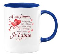quotedazur - Mug à ma femme, à chaque fois que tu bois dans ce mug il te rappele à quel point je t'aime - Tasse Cadeau Saint-Valentin, Amour, Couple Femme - Bleu/Céramique
