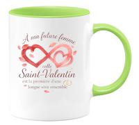 quotedazur - Mug À ma future femme, cette Saint-Valentin est la première d'une longue série ensemble - Tasse Cadeau Amour, Saint-Valentin, Couple Femme - Vert/Céramique