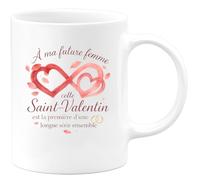quotedazur - Mug À ma future femme, cette Saint-Valentin est la première d'une longue série ensemble - Tasse Cadeau Amour, Saint-Valentin, Couple Femme - Blanc/Céramique