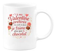 quotedazur - Mug À ma Valentine préférée (la seule en fait), je t'aime plus que le chocolat - Tasse Cadeau Amour, Saint-Valentin, Couple Femme - Blanc/Céramique