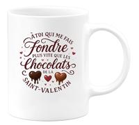 quotedazur - Mug À toi qui me fais fondre plus vite que les chocolats de la Saint-Valentin - Tasse Cadeau Amour, Saint-Valentin, Couple Homme - Blanc/Céramique
