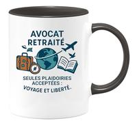 quotedazur - Mug Avocat retraité. Seules plaidoiries acceptées : voyage et liberté. - Tasse Cadeau Départ Retraite Homme - Noir/Céramique