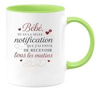 quotedazur - Mug Bébé, tu es la seule notification que j'ai envie de recevoir tous les matins - Tasse Cadeau Amour, Saint-Valentin, Couple Femme - Vert/Céramique