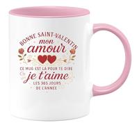 quotedazur - Mug Bonne Saint-Valentin mon amour, ce mug est là pour te dire je t'aime les 365 jours de l'année - Tasse Cadeau Amour, Saint-Valentin, Couple Femme - Rose/Céramique