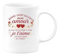 quotedazur - Mug Bonne Saint-Valentin mon amour, ce mug est là pour te dire je t'aime les 365 jours de l'année - Tasse Cadeau Amour, Saint-Valentin, Couple Femme - Blanc/Céramique