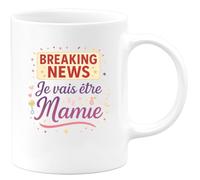quotedazur - Mug Breaking News : Je vais être Mamie - Tasse Cadeau Annonce Grossesse Naissance Mamie Femme - Blanc/Céramique