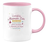 quotedazur - Mug Certifiée Maman Zen niveau expert : je peux rester calme pendant 3 Maman j'ai faim consécutifs - Tasse Cadeau Maman Zen Femme - Rose/Céramique