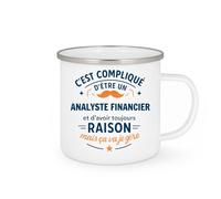 quotedazur - Mug C'est compliqué d'être un Analyste financier et d'avoir toujours raison, mais ça va je gère - Tasse Cadeau Analyste financier Homme - Blanc/Emaillé
