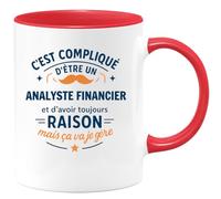 quotedazur - Mug C'est compliqué d'être un Analyste financier et d'avoir toujours raison, mais ça va je gère - Tasse Cadeau Analyste financier Homme - Rouge/Céramique