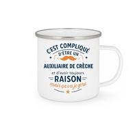 quotedazur - Mug C'est compliqué d'être un Auxiliaire de crèche et d'avoir toujours raison, mais ça va je gère - Tasse Cadeau Auxiliaire de crèche Homme - Blanc/Emaillé