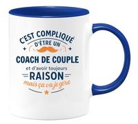 quotedazur - Mug C'est compliqué d'être un Coach De Couple et d'avoir toujours raison, mais ça va je gère - Tasse Cadeau Coach De Couple Homme - Bleu/Céramique